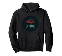 Pretty Brain Offline Saying Rocks Silly Vibes Sweat à Capuche