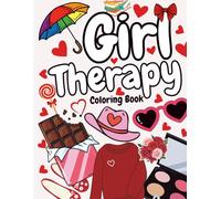 Pretty Calm A Cozy Girl Therapy Coloring Book: A Cute Self-Care Coloring Book Featuring Beauty, Fashion & Cozy Aesthetic Objects for Relaxation, Stress Relief and Mindfulness