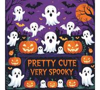 Pretty Cute Very Spooky: Cozy and Funny Coloring Book for Adults and Teens: Adorable Ghosts, Pumpkins, and Monsters in Relaxing Black & White Outlines for Stress Relief