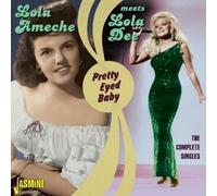 Ameche, Lola - Pretty Eyed Baby [Import]