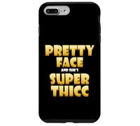 Pretty Face and Shes Super Thicc Funny Video Thick Meme Coque pour iPhone 7 Plus/8 Plus