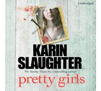 Pretty Girls: A Novel by Karin Slaughter (2015-07-02)