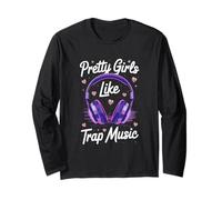 Pretty Girls Like Trap Music Violet Écouteurs Vibes Manche Longue