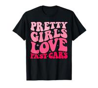 Pretty Girls Love Fast Cars Inscription humoristique rétro Groovy T-Shirt
