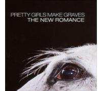 Pretty Girls Make Graves - New Romance by Pretty Girls Make Graves (2003) Audio CD