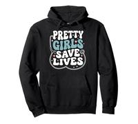 Pretty Girls Save Lives Étudiant(e) en Soins Infirmiers Sweat à Capuche