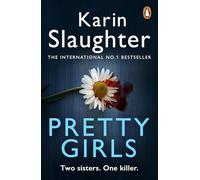 Pretty Girls by Karin Slaughter Paperback Book Karin Slaughter, (Auteur)