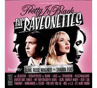 The Raveonettes – Pretty in Black – CD – Neuf (Alliance MOD)