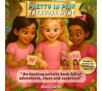 Pretty in Pink Treasure Hunt: A Fun Activity Book with Clues, Tasks & Surprises