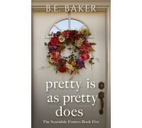 Pretty is as Pretty Does