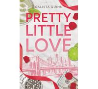 Pretty little love: une romance intense entre un milliardaire et une escort