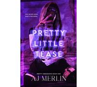 Pretty Little Tease