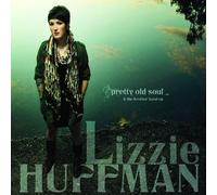 Pretty Old Soul by Lizzie Huffman (2011-11-15)