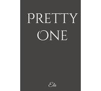 Pretty One