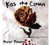 Pretty Paranoia by Kiss The Clown (1999-09-14)