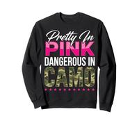 Pretty Pink Dangerous in Camo Citation Design Sweatshirt