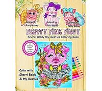 Pretty Pink Piggy Sherri Baldy My-Besties Coloring Book