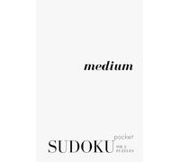 Pretty Pocket Sudoku - Medium - The White Series: Minimal Small Travel Size Puzzle Book
