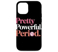 Pretty Powerful Period Women Empowerment Women Equality Coque pour iPhone 12/12 Pro