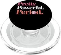 Pretty Powerful Period Women Empowerment Women Equality PopSockets PopGrip pour MagSafe