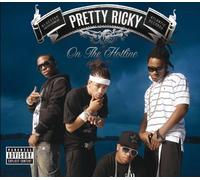 Pretty Ricky - on The Hotline [Import]