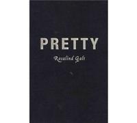 Pretty - Rosalind Galt - Columbia University Press - Livre en Anglais - Hardback Rosalind GaltRosalind Galt (Auteur)
