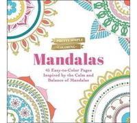 Pretty Simple Coloring Mandalas by Adams Media Adams Media (Auteur)