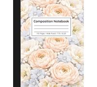 Pretty Soft Blush Ranunculus & Lavender Hydrangea Floral Notebook for Girls: Wide Ruled Notebook for Creative Writing, Story Ideas & Daily Inspiration