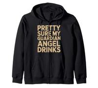 Pretty Sure My Guardian Angel Drinks Chaotic Spiritual |- Sweat à Capuche