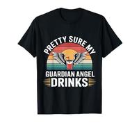 Pretty Sure My Guardian Angel Drinks - T-Shirt