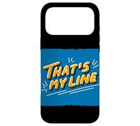 Pretty That's My Line Devise Coque pour iPhone 17 Pro Max