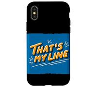 Pretty That's My Line Devise Coque pour iPhone X/XS