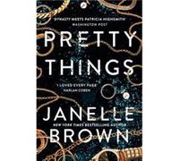 Pretty Things by Janelle Brown Janelle Brown (Auteur)