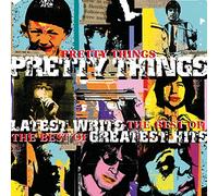 Pretty Things - Latest Writs Greatest Hits