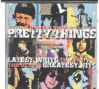 Pretty Things, the - Latest Writs/Greatest Hits [Import]