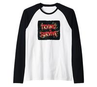 Pretty Trying to Survive Devise Manche Raglan