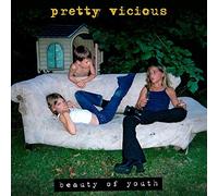 Pretty Vicious - Beauty of Youth [Import]