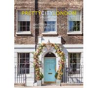 prettycitylondon volume ii Discovering More of London's Beautiful Places - Siobhan Ferguson - The History Press - ebook (ePub) - Livre