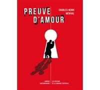 Preuve d'amour Charles-Henri Ménival (Auteur)