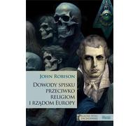 Preuve d'une conspiration contre les religions et les gouvernements d'Europe