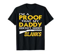 Preuve Papa Blague Arme Phrase Humoristique Adulte T-Shirt