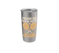 Preuve Que Papa Ne Fait Pas Que Jouer Au Padel Gobelet isotherme en acier inoxydable double paroi