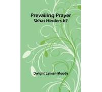 Prevailing Prayer