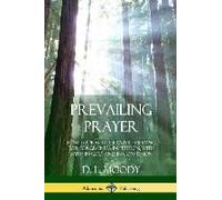 Prevailing Prayer