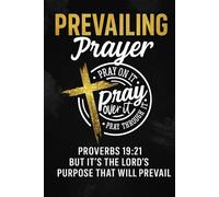 Prevailing Prayer