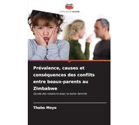 Prévalence, causes et conséquences des conflits entre beaux-parents au Zimbabwe