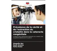 Prévalence de la cécité et de l'extraction du cristallin dans la cataracte congénitale