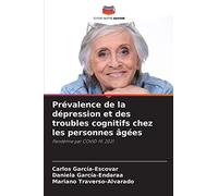 Prévalence de la dépression et des troubles cognitifs chez les personnes âgées