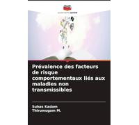 Prévalence des facteurs de risque comportementaux liés aux maladies non transmissibles