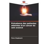 Prévalence des patientes atteintes d'un cancer du sein avancé